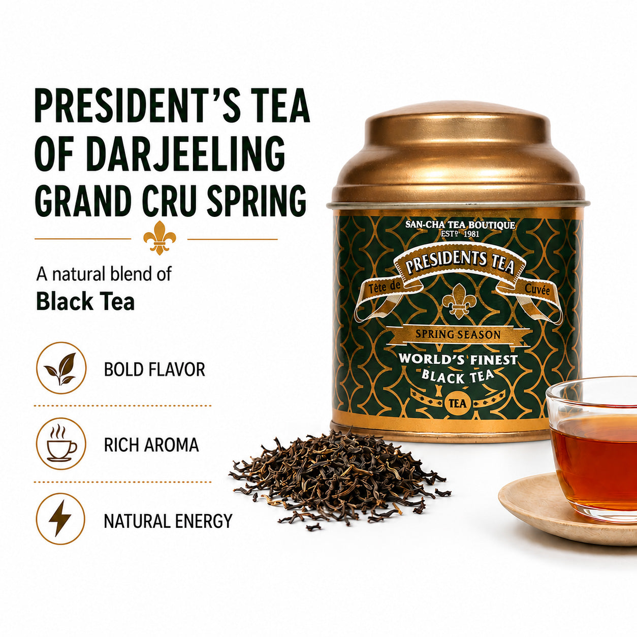 President's Tea of Darjeeling – Grand Cru First Flush